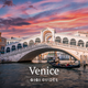 Venice City Guide - 2025 Edition